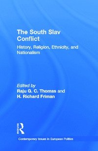 bokomslag The South Slav Conflict