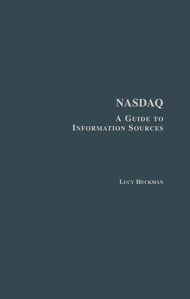 Lucy Heckman - Nasdaq, Inbunden