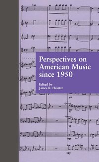 bokomslag Perspectives on American Music since 1950