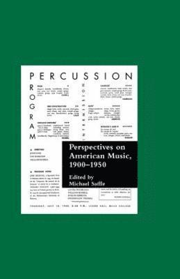 Perspectives on American Music, 1900-1950 1