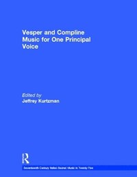 bokomslag Vesper and Compline Music for One Principal Voice