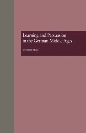 bokomslag Learning and Persuasion in the German Middle Ages