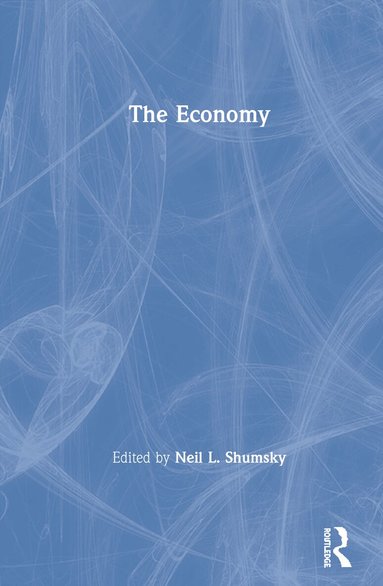 Neil L. Shumsky - Economy, Inbunden