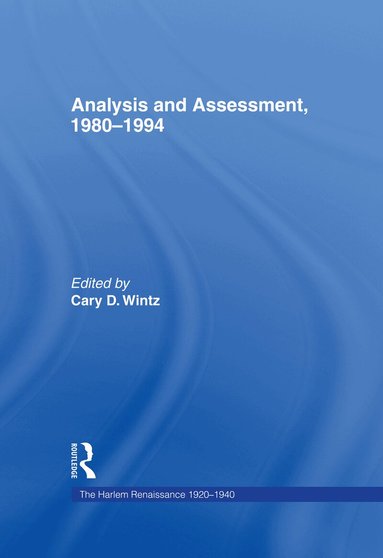 Cary D. Wintz - Analysis and Assessment, 1980-1994, Inbunden