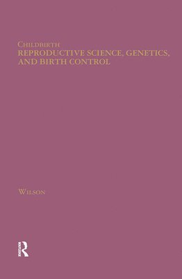 Reproductive Science, Genetics, and Birth Control 1