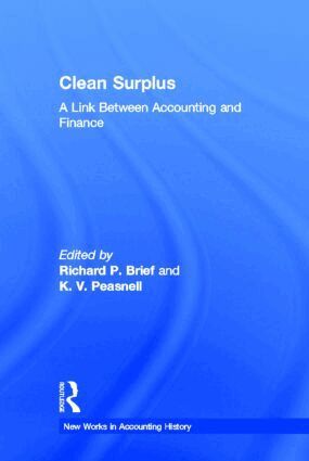 Richard P. Brief, K. V. Peasnell - Clean Surplus, Inbunden
