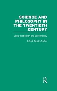 bokomslag Logic, Probability, and Epistemology