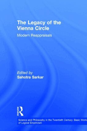 Sahotra Sarkar, Sahotra Sarkar - Legacy of the Vienna Circle, Inbunden