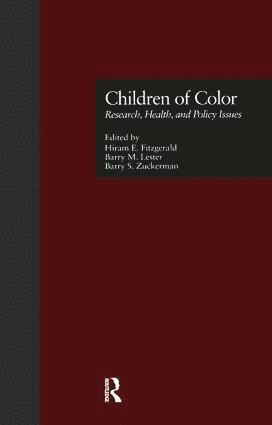 Hiram E. Fitzgerald, Barry M. Lester, Barry S. Zuckerman, Hiram E. Fitzgerald - Children of Color, Inbunden
