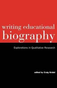 bokomslag Writing Educational Biography
