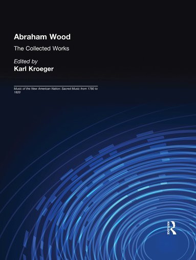 Karl Kroeger - Abraham Wood, Inbunden