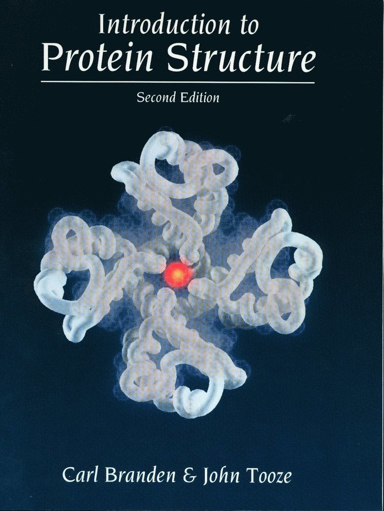 Carl Ivar Branden, John Tooze, UK) Tooze, John (Cancer Research - Introduction to Protein Structure, Häftad