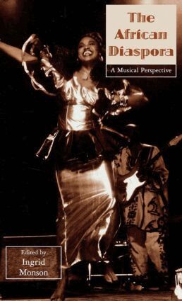 Ingrid Monson - African Diaspora, Inbunden