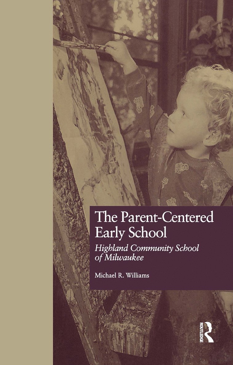 The Parent-Centered Early School 1