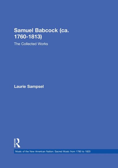 Laurie Sampsel - Samuel Babcock (ca. 1760-1813), Inbunden