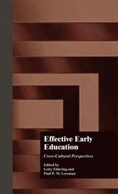 Effective Early Childhood Education 1