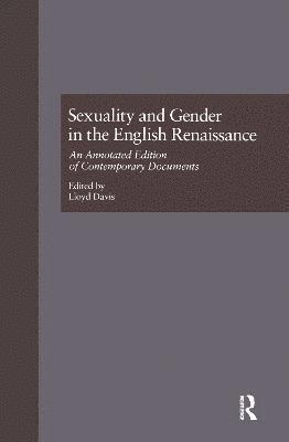 Sexuality and Gender in the English Renaissance 1