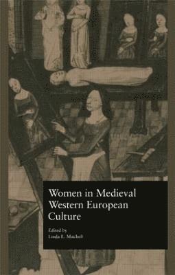 bokomslag Women in Medieval Western European Culture