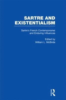 Sartre's French Contemporaries and Enduring Influences 1