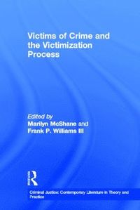 bokomslag Victims of Crime and the Victimization Process