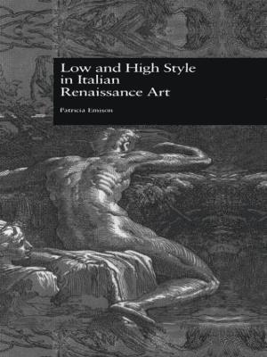 Low and High Style in Italian Renaissance Art 1