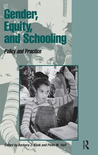 bokomslag Gender, Equity, and Schooling