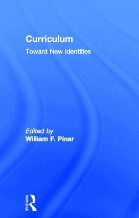 William Pinar - Curriculum, Inbunden