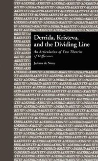 bokomslag Derrida, Kristeva, and the Dividing Line