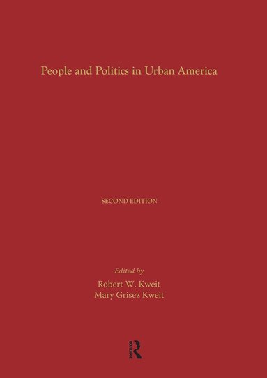 bokomslag People and Politics in Urban America, Second Edition