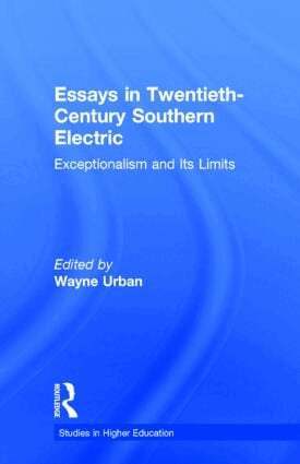 Wayne Urban - Essays in Twentieth-Century Southern Education, Inbunden