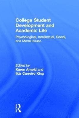 College Student Development and Academic Life 1