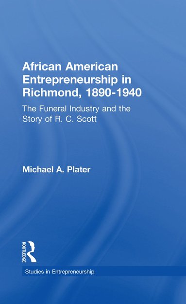 bokomslag African American Entrepreneurship in Richmond, 1890-1940