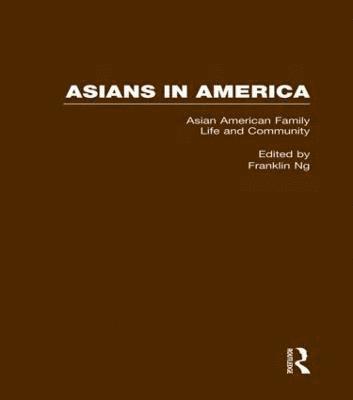 bokomslag Asian American Family Life and Community