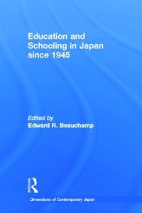 bokomslag Education and Schooling in Japan since 1945