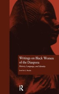 bokomslag Writings on Black Women of the Diaspora