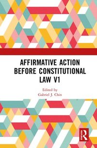 bokomslag Affirmative Action Before Constitutional Law, 1964-1977