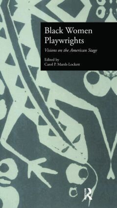 Carol P. Marsh-Lockett, Carol P. Marsh-Lockett - Black Women Playwrights, Inbunden