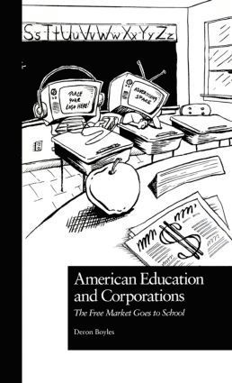 bokomslag American Education and Corporations