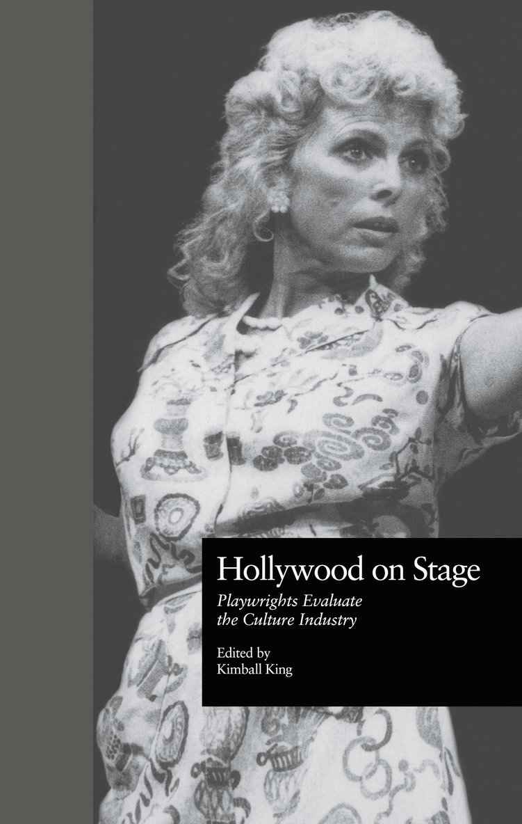 Kimball King, Kimball King - Hollywood on Stage, Inbunden