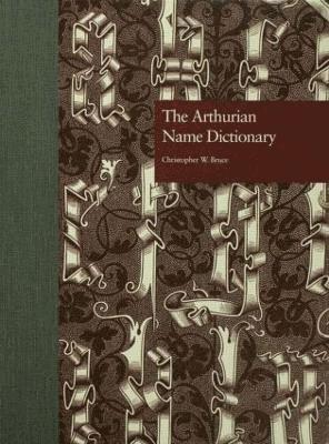 The Arthurian Name Dictionary 1