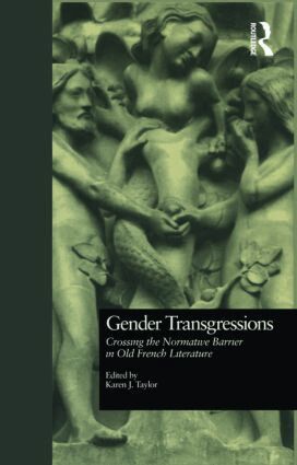 Karen J. Taylor - Gender Transgressions, Inbunden