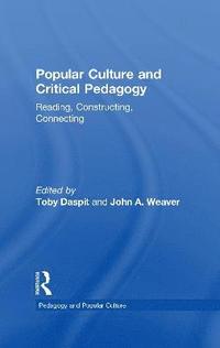 bokomslag Popular Culture and Critical Pedagogy