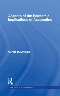 bokomslag Aspects of the Economic Implications of Accounting
