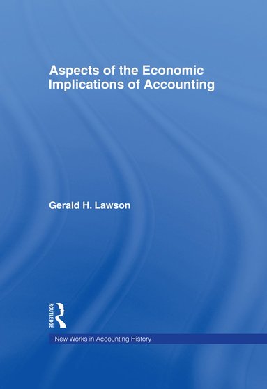 bokomslag Aspects of the Economic Implications of Accounting