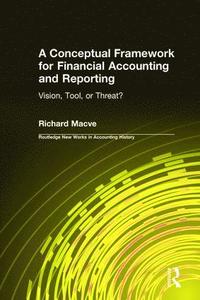 bokomslag Conceptual Framework for Financial Accounting and Reporting
