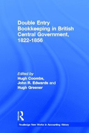 bokomslag Double Entry Bookkeeping in British Central Government, 1822-1856