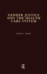 bokomslag Gender Justice and the Health Care System