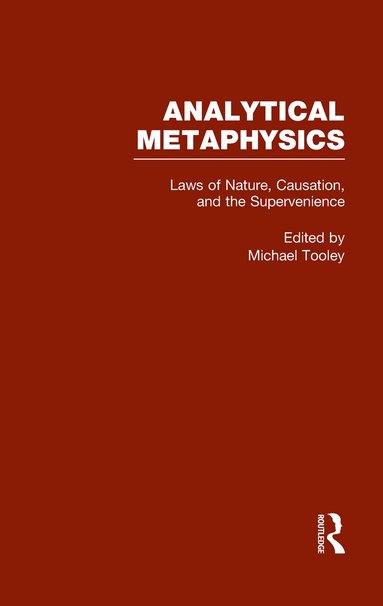 Michael Tooley - Laws of Nature, Causation, and Supervenience, Inbunden