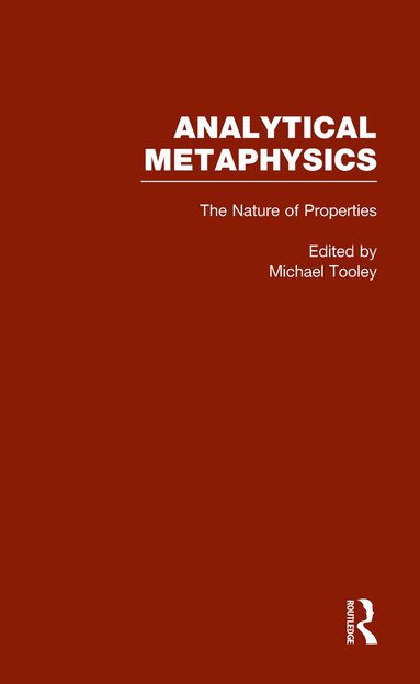 bokomslag Nature of Properties: Nominalism, Realism, and Trope Theory