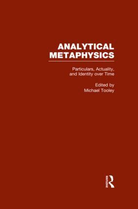 Michael Tooley - Particulars, Actuality, and Identity over Time, vol 4, Inbunden